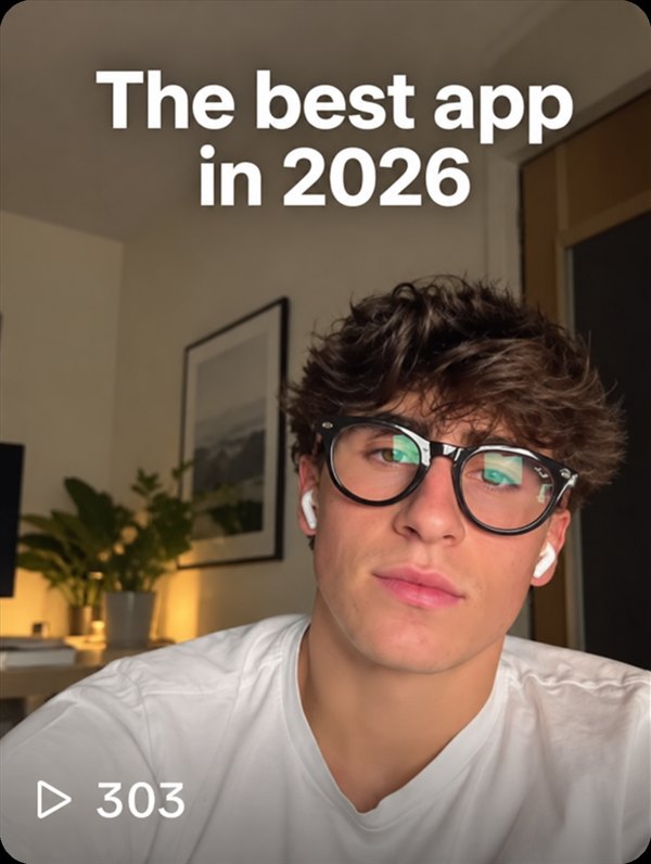 Same creator, first version of the video: caption “The best app in 2026”, 303 views